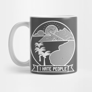 I HATE PEOPLE Mug